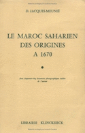 Maroc saharien, des origines à 1670 (Le)